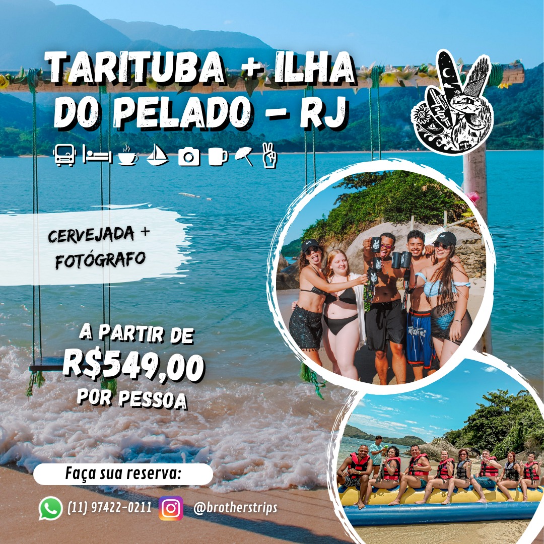 27 a 29/09/2024 - TARITUBA + ILHA DO PELADO - RJ + CERVEJADA